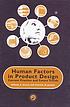 Human factors in product design : current practice... von W  S Green
