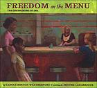 Freedom on the menu : the Greensboro sit-ins