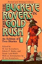 The Buckeye Rovers in the Gold Rush : an edition of two diaries