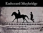 Eadweard Muybridge