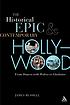 The historical epic and contemporary Hollywood... 著者：  James Russell 