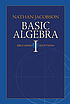 Basic algebra por  Nathan Jacobson 