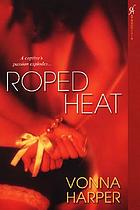 Roped heat