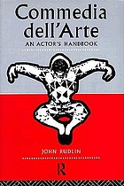 Commedia dell'arte : an actor's handbook