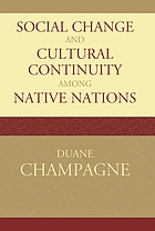 Social change and cultural continuity among Native Nations