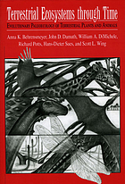 Terrestrial ecosystems through time : evolutionary paleoecology of terrestrial plants and animals