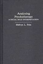Analyzing psychotherapy : a social role interpretation