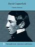 The personal history of David Copperfield von Charles Dickens