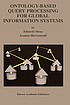Ontology-based query processing for global information... by  Eduardo Mena 