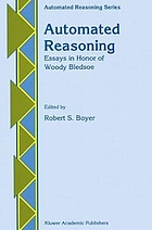 Automated reasoning : essays in honor of Woody Bledsoe