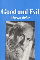 Good and evil, two interpretations : I. Right and wrong