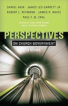 Perspectives on church government : five views of church polity