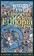 A history of modern Ethiopia, 1855-1991 por Bahru Zewde.