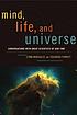 Mind, life, and universe : conversations with great scientists of our time