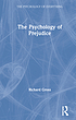 The psychology of prejudice: From attitudes to... 저자: Lynne M Jackson