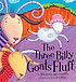 The three Billy Goats Fluff by  Rachael Mortimer 