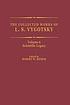The collected works of L.S. Vygotsky by  L  S Vygotskiĭ 