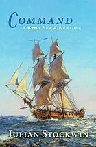 Command : a Kydd sea adventure by Julian Stockwin