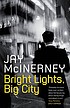 Bright lights, big city von Jay McInerney