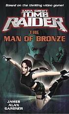 The man of bronze