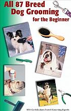 All (87) breed dog grooming for the beginner.