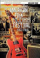 The American folk blues festival, 1962-1966. / Volume one