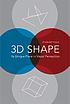 3D shape : its unique place in visual perception