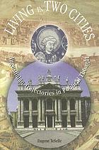 Living in two cities : Augustinian trajectories in political thought