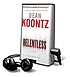 Relentless : a novel 著者：  Dean R Koontz 