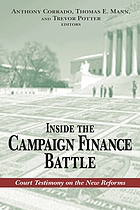 Inside the campaign finance battle : court testimony on the new reforms