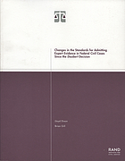 Changes in the standards for admitting expert evidence in federal civil cases since the Daubert decision