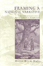 Framing a national narrative : the legend collections of Peter Christen Asbjørnsen