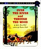 Over the river and through the wood