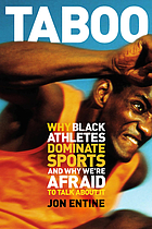 Taboo : why Black athletes dominate sports and why we are afraid to talk about it