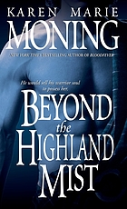 Beyond the highland mist