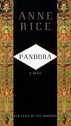Pandora : new tales of the vampires
