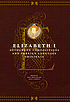 Elizabeth I : autograph compositions and foreign... de Elizabeth, Queen of England