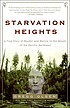 Starvation heights von Gregg Olsen