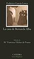 La casa de Bernarda Alba by Federico García Lorca