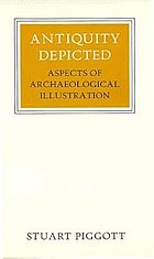 Antiquity depicted : aspects of archeological illustration