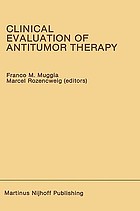 Clinical evaluation of anti-tumor therapy