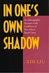 In one's own shadow : an ethnographic account of the condition of post-reform rural China