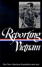 Reporting Vietnam.