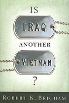Is Iraq another Vietnam?