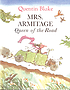 Mrs. Armitage : queen of the road door Quentin Blake
