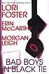 Bad boys in black tie von Lori Foster