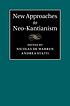 New approaches to neo-kantianism by Nicolas De Warren