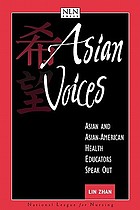 Asian voices : Asian and Asian American health educators speak out
