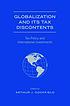Globalization and Its Tax Discontents Tax Policy... by Arthur J Cockfield