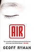 Air : (or have not have) por Geoff Ryman